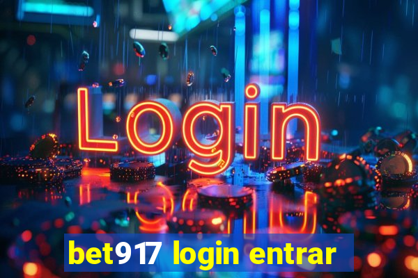 bet917 login entrar